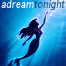 adreamtonight's Avatar