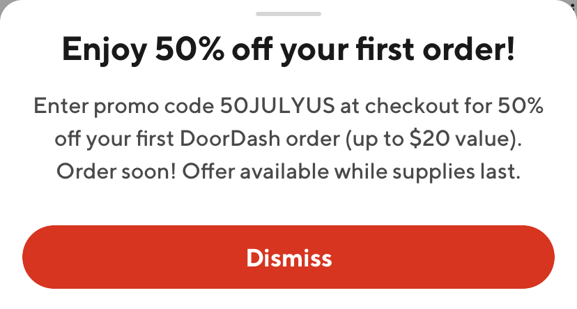 Doordash 50% off your first order YMMV with code 50JULYUS