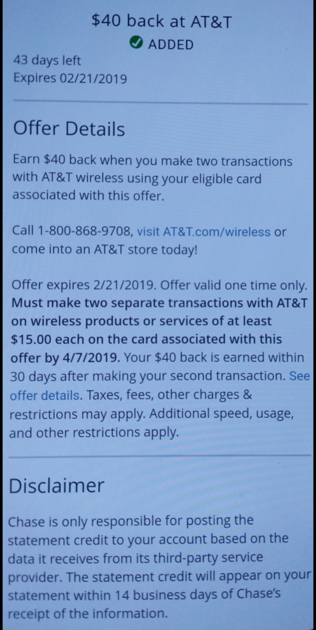 YMMV Chase App Offer $40 back when you make TWO $15+ transactions with AT&T wireless