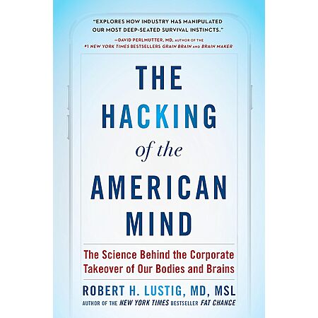 eBook Sale: The Hacking of the American Mind for $1.99!