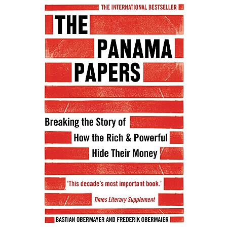 $0.99: The Panama Papers: Breaking the Story of How the Rich and Powerful Hide Their Money (eBook) by Frederik Obermaier, Bastian Obermayer