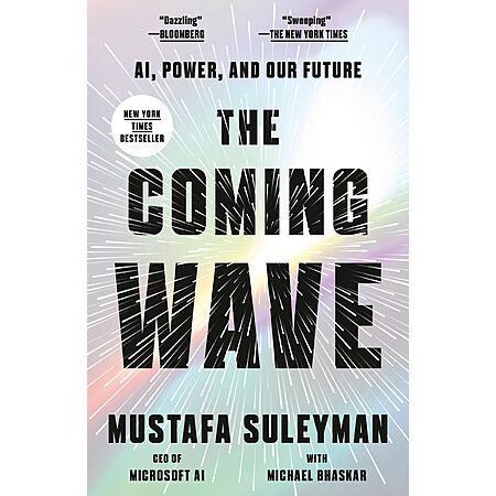 $1.99: The Coming Wave: AI, Power, and Our Future (eBook) by Mustafa Suleyman