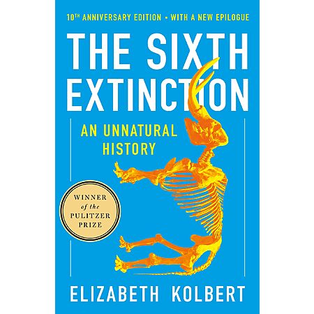 $1.99 | The Sixth Extinction: An Unnatural History (eBook) by Elizabeth Kolbert