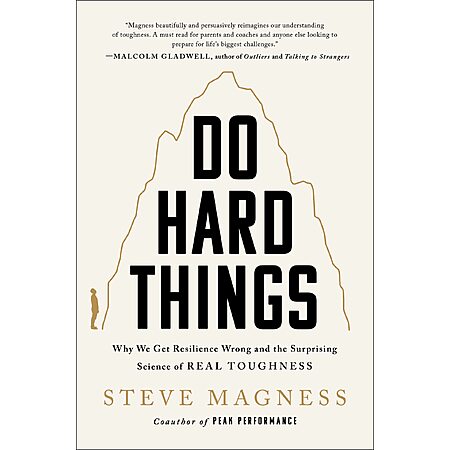 $1.99 | Do Hard Things: Why We Get Resilience Wrong and the Surprising Science of Real Toughness (Kindle eBook) by Steve Magness
