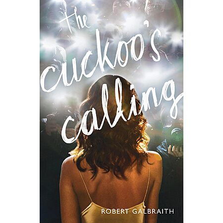 $2.99 | The Cuckoo's Calling (Cormoran Strike Book 1) (eBook) by Robert Galbraith
