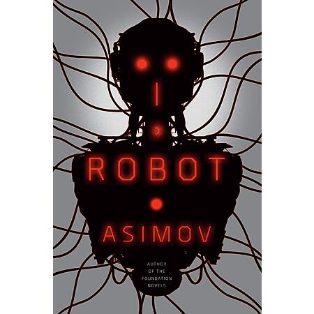 $1.99 | I, Robot (The Robot Series) (eBook) by Isaac Asimov