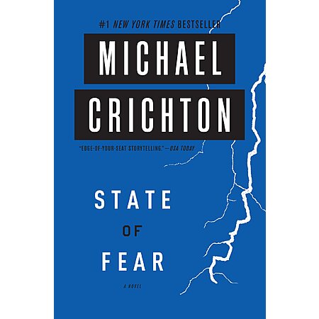 $1.99 | State of Fear: A Gripping Techno-Thriller About Science and Environmental Espionage (eBook) by Michael Crichton