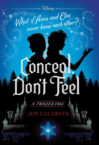 Free Disney official Frozen young adult novel - Conceal Don't Feel from the Twisted Tales series