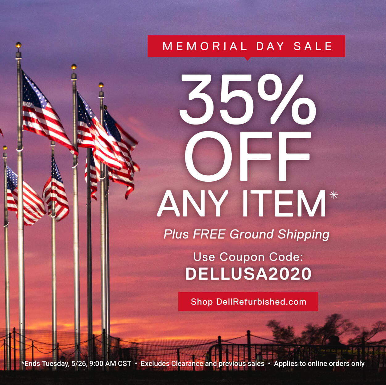 Dell Refurbished Memorial Day Sale: 35% off any item in stock, plus free ground shipping.