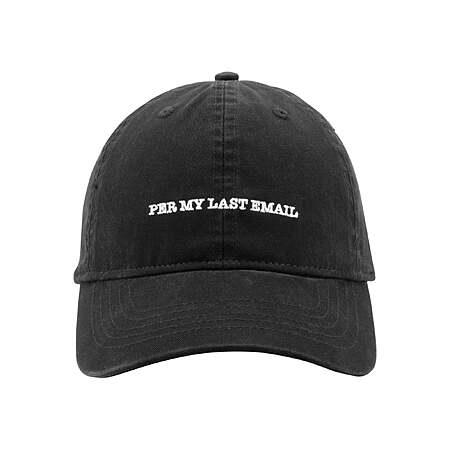 Time and Tru "Per My Last Email" Cotton Baseball Hat