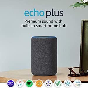 Echo (3rd Gen) - $69.99, Echo Plus (2nd Gen) - $79.99