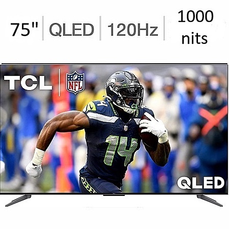 TCL 75" Q750G 4K TV for $549.99!