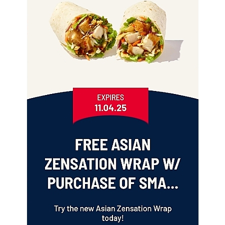 FREE “GIANT Zen Wrap” with purchase of a small drink atl Zaxbys! Zaxbys ...