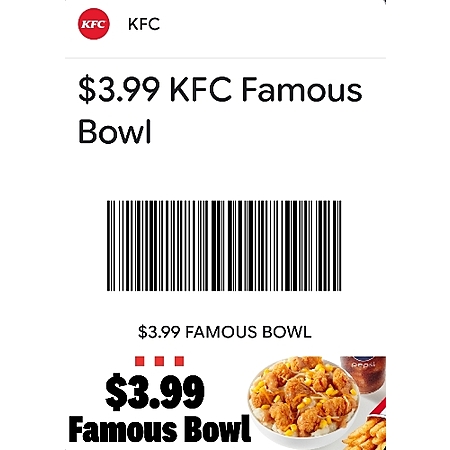 Get a KFC Famous Bowl for only $3.99! MUST SHOW/SCAN COUPON in POST ...