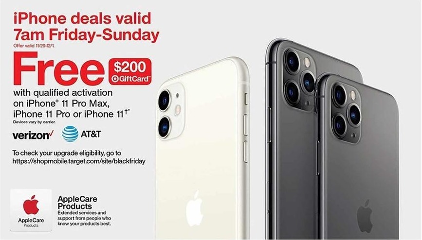 Target Black Friday: Qualified Activation on iPhone 11 Pro Max, iPhone 11 Pro or iPhone 11 - Free $200 gift card