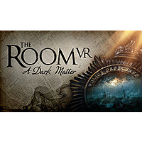 The Room VR: A Dark Matter (PC VR Digital Download) $8.99