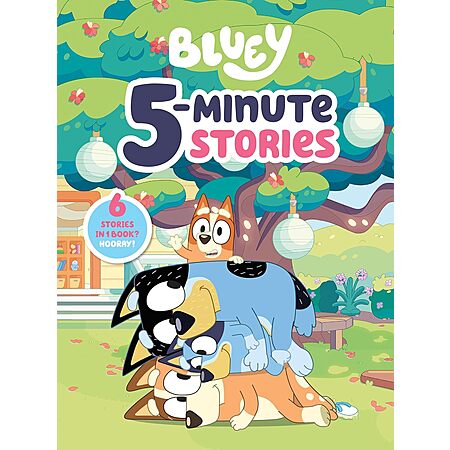 [Prime] Bluey 5-Minute Stories: 6 Stories in 1 Book? Hooray! $5.89 + Free Shipping w/ Prime or on $35+
