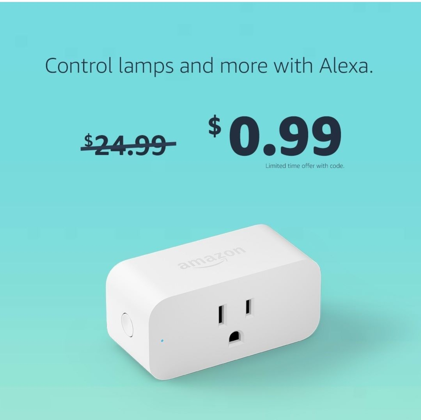 YMMV Amazon Smart Plug, works with Alexa $0.99