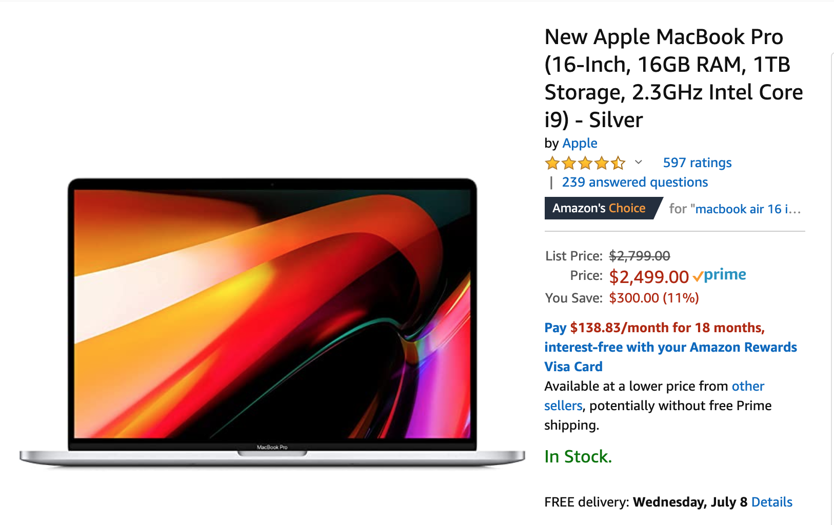 Apple MacBook Pro 16-Inch - 16GB RAM -1TB Storage - 2.3GHz Intel Core i9 - Silver $2499 AMAZON