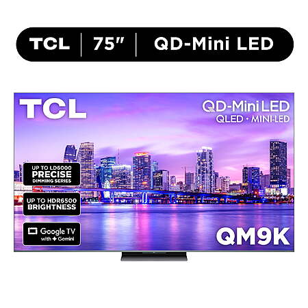 75" TCL QM9K QD-Mini LED QLED 4K UHD 144Hz Smart Google TV $1500 + Free S&H
