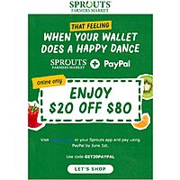 Sprouts Farmers Market: $20 off $80+ Online Order with PayPal
