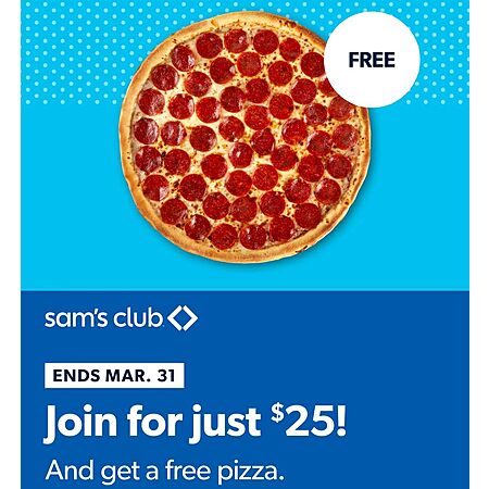 1-Year Sam's Club Membership + 16" Pizza for $25