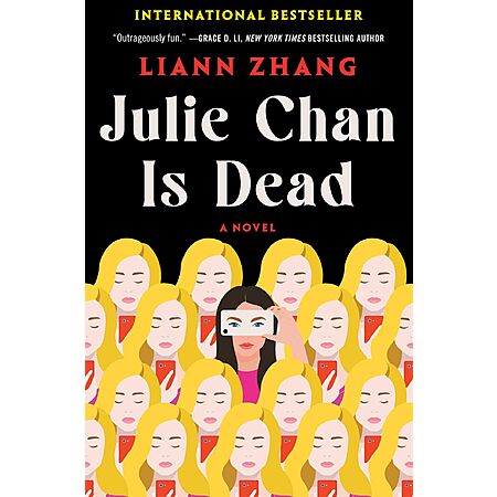 Julie Chan Is Dead: A Novel Hardcover $9.98