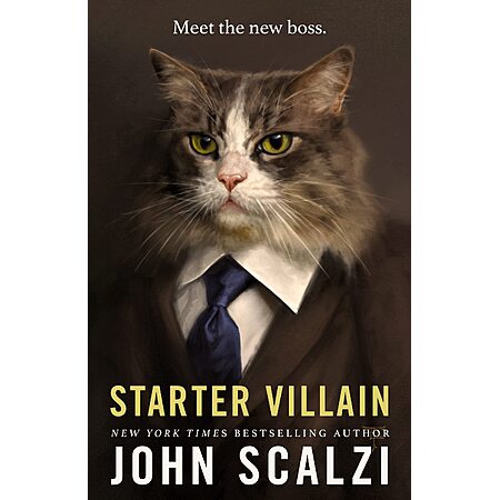 Starter Villain by John Scalzi (Kindle ebook)