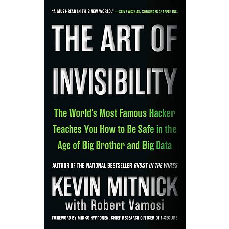 The Art of Invisibility: The World's Most Famous Hacker Teaches You (eBook) $2