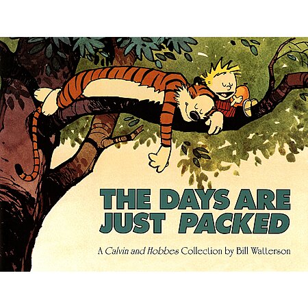 The Days Are Just Packed: A Calvin and Hobbes Collection (Calvin and Hobbes series Book 8) Kindle Edition $1.99
