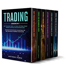 TRADING: 6 Books in 1: Day Trading, Forex, Futures, Options, Stock & Swing for Beginners 2020 Kindle Edition for Free