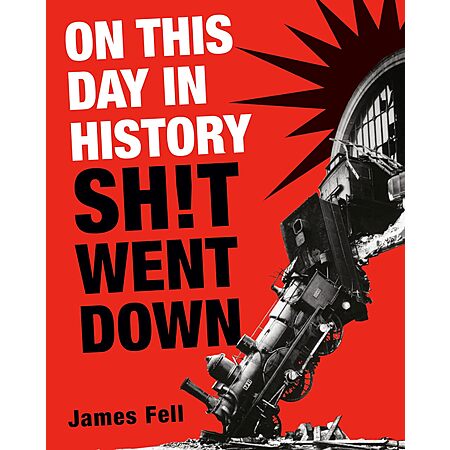 On This Day in History Sh!t Went Down (eBook) $2