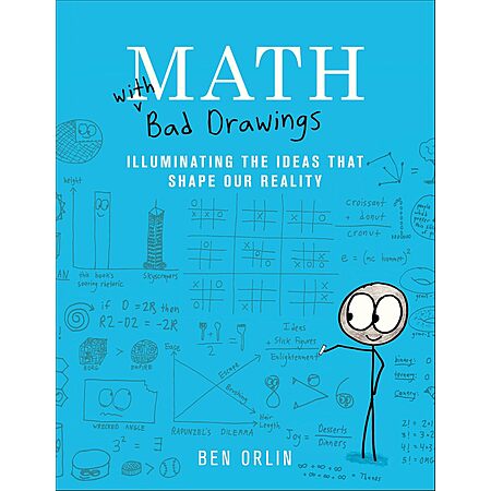 Math with Bad Drawings: Illuminating the Ideas That Shape Our Reality (eBook) $3