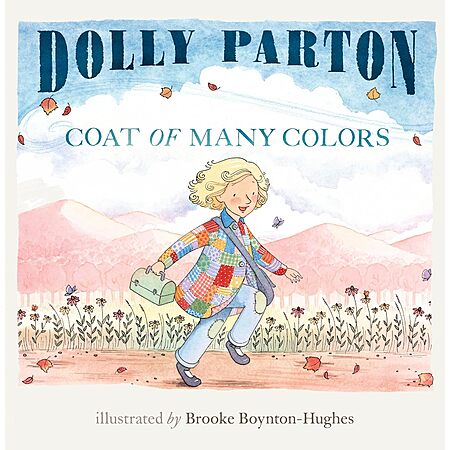 32-Pg. "Coat of Many Colors" by Dolly Parton (Hardcover) Book $9.04 + Free Shipping w/ Prime or on $35+