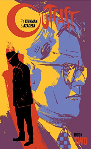 *EXPIRED* FREE Comic pre-orders for Kindle @ Amazon - Outcast By Kirkman & Azaceta: Book Two and more