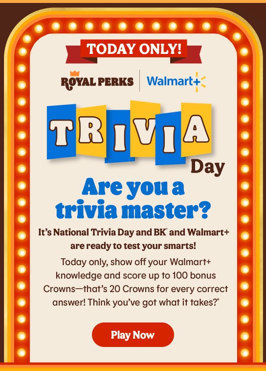 Burger King: Free 100 Crowns w/ Trivia Answers 1/4/25 only