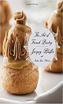 Kindle Baking Cookbook eBook: The Art of French Pastry by Jacquy Pfeiffer - James Beard award winner - $3 - Amazon