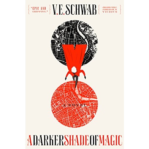 Kindle Fantasy eBook: A Darker Shade of Magic (Shades of Magic Book 1) by V. E. Schwab - Amazon, Google Play, B&N Nook, Apple Books and Kobo - $2.99
