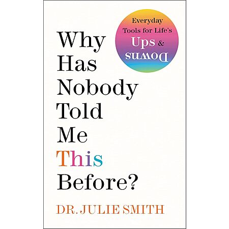 Why Has Nobody Told Me This Before? eBook $1.99