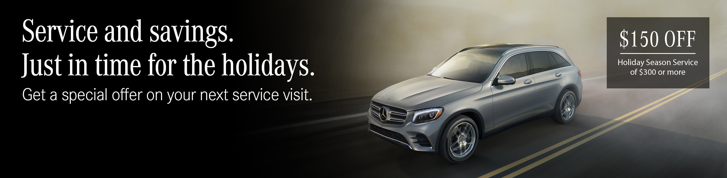 Mercedes Benz Dealer: Vehicle Maintenance $150 Off $300+ (Mercedes Benz Vehicles Only)