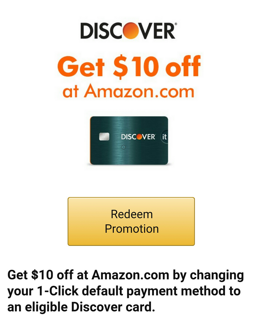 Get $10 Off at Amazon.com for Discover card - 1-Click payment