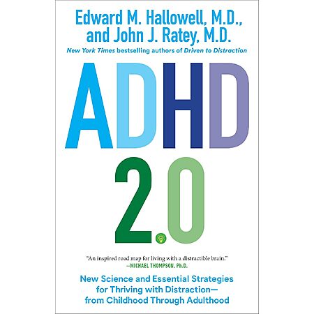 ADHD 2.0: New Science & Essential Strategies for Thriving w/ Distraction (eBook)
