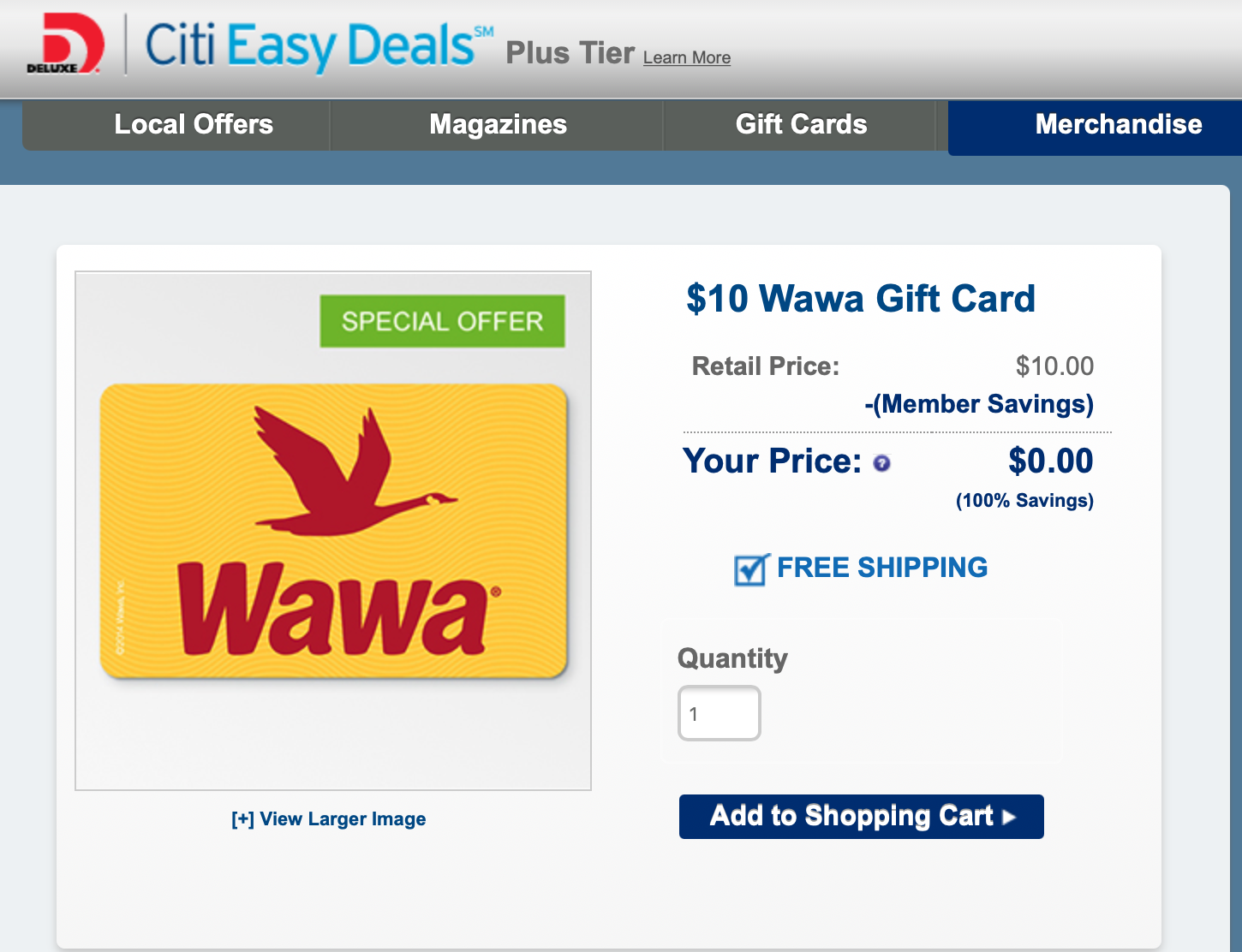 Free $10 WAWA Gift Card via Citi Easy Deals YMMV