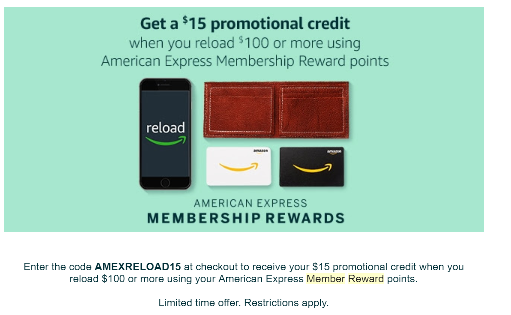 AMAZON - Get a $15 Promotional Credit when you reload $100 or more using American Express (AMEX) Membership Reward Points - YMMV