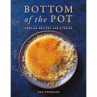 Bottom of the Pot: Persian Recipes and Stories $2.99 (Kindle)