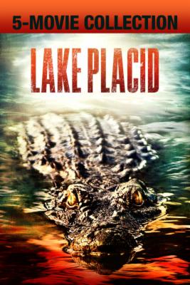 Lake Placid 5-Movie Collection (Digital HDX Films; MA) $6.99 via VUDU/Fandango at Home
