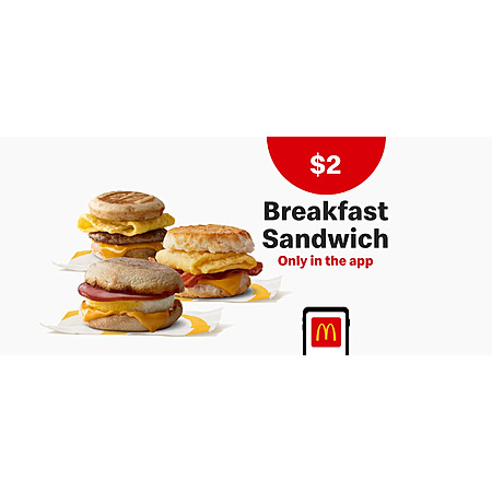 McDonald's App Exclusive Offer: Any McDonald's Breakfast Sandwich $2 (Valid 1x Week/thru 10/4)