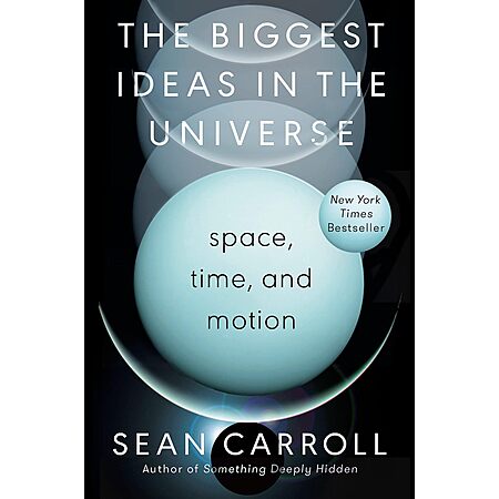 The Biggest Ideas in the Universe: Space, Time, and Motion (eBook) $2