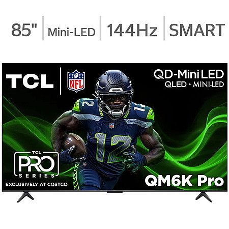 Costco Members: 85" TCL QM6K Pro 4K QD-Mini LED Smart TV w/ 5-Yrs Coverage Plan $900 + Free Delivery