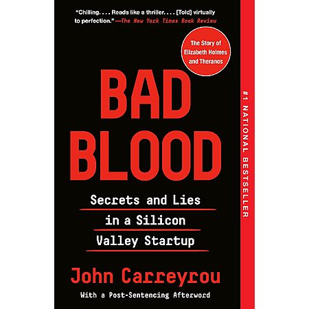 Bad Blood: Secrets and Lies in a Silicon Valley Startup (Kindle eBook) $2